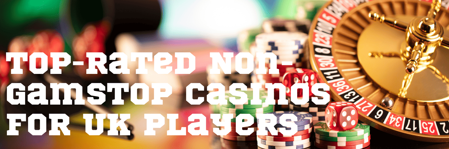 Exploring Non GamStop Online Casinos A Comprehensive Guide