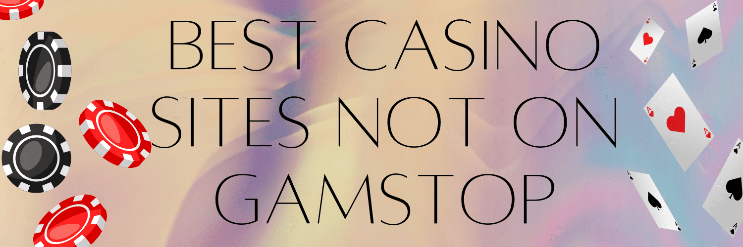 Exploring Non-Gamstop UK Casinos Your Gateway to Unlimited Gaming Exploring Non-Gamstop UK Casinos Your Gateway to Unlimited Gaming