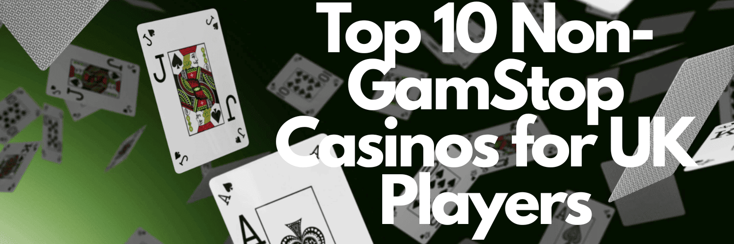 The Ultimate Guide to Gambling Sites Without GamStop